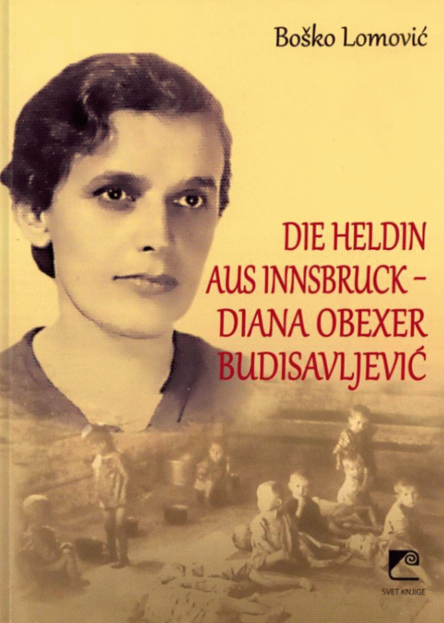 Die Heldin aus Innsbruck - Diana Obexer Budisavljević