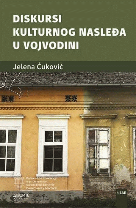 Diskursi kulturnog nasleđa u Vojvodini