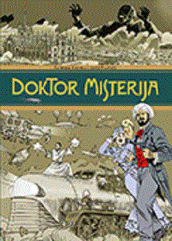Doktor Misterija : integralna verzija u boji : Alfredo Kasteli, Lučo Filipuči