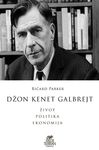 Džon Kenet Galbrejt - život, politika, ekonomija