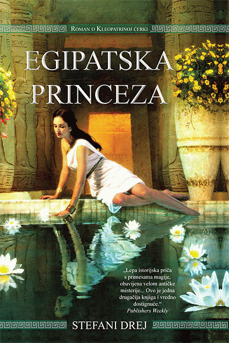 Egipatska princeza - roman o Kleopatrinoj ćerki