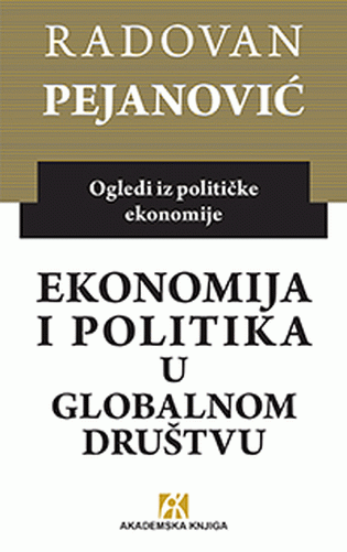 Ekonomija i politika u globalnom društvu