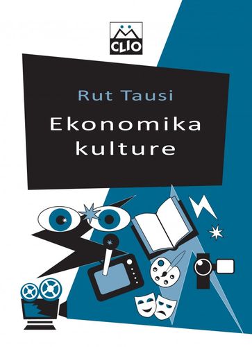 Ekonomika kulture : Rut Tausi