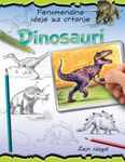 Fenomenalne ideje za crtanje - Dinosauri