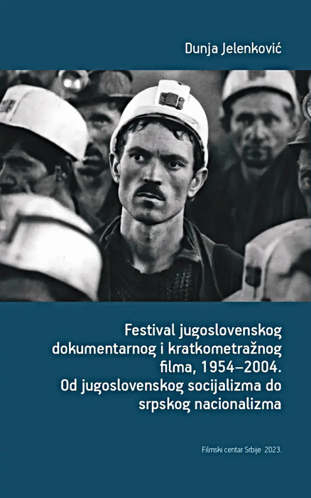 Festival jugoslovenskog dokumentarnog i kratkometražnog filma, 1954–2004.