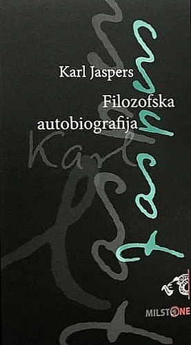 Filozofska autobiografija : Karl Jaspers
