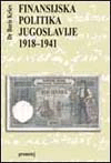 Finansijska politika Jugoslavije - 1918-1941.