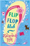 Flip-flop klub 1: Začarano leto
