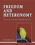 Freedom and Heteronomy