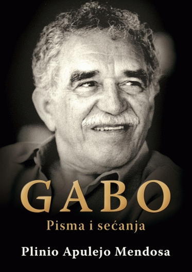 Gabo : pisma i sećanja : Plinio Apulejo Mendosa
