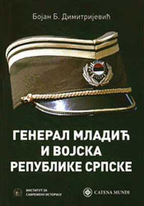 General Mladić i Vojska Republike Srpske