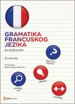 Gramatika francuskog jezika sa rešenjima - za učenike
