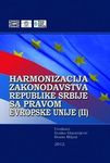 Harmonizacija zakonodavstva Republike Srbije sa pravom Evropske unije 2