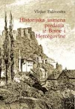 Historijska usmena predanja iz Bosne i Hercegovine