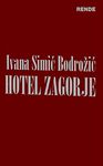 Hotel Zagorje : Ivana Simić Bodrožić