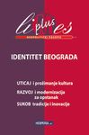 Identitet Beograda - Časopis Limesplus 2012