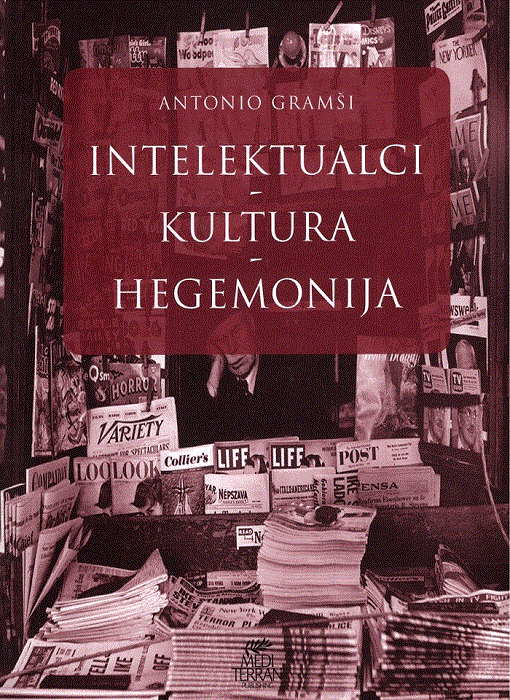 Intelektualci, kultura, hegemonija