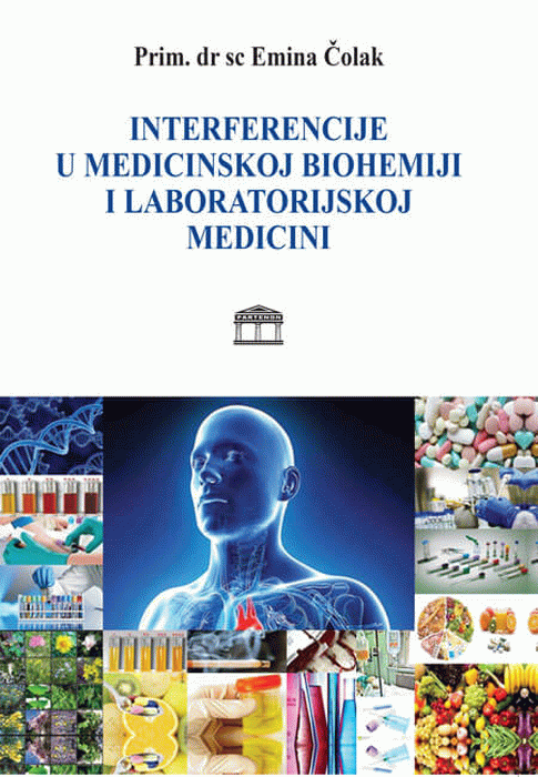 Interferencije u medicinskoj biohemiji i laboratorijskoj medicini