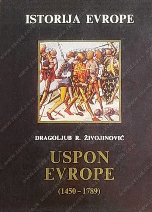 Istorija Evrope: Uspon Evrope 1450-1789