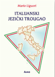 Italijanski jezički trougao : standard, regionalni jezik i dijalekat u Kampaniji