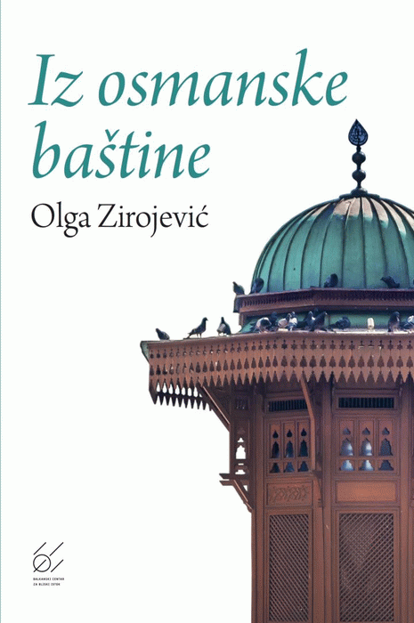 Iz osmanske baštine