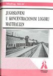 Jugosloveni u koncentracionom logoru Mauthauzen 1941-1944.