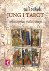 Jung i tarot - arhetipsko putovanje