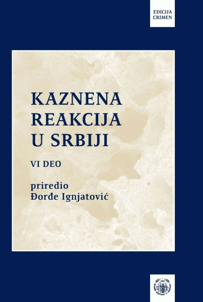 Kaznena reakcija u Srbiji 6