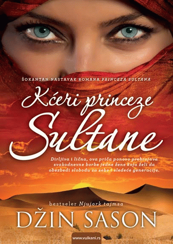 Kćeri princeze Sultane : II knjiga trilogije Princeza : Džin Sason
