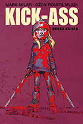 Kick-Ass 2 : Džon Romita, Mark Milar