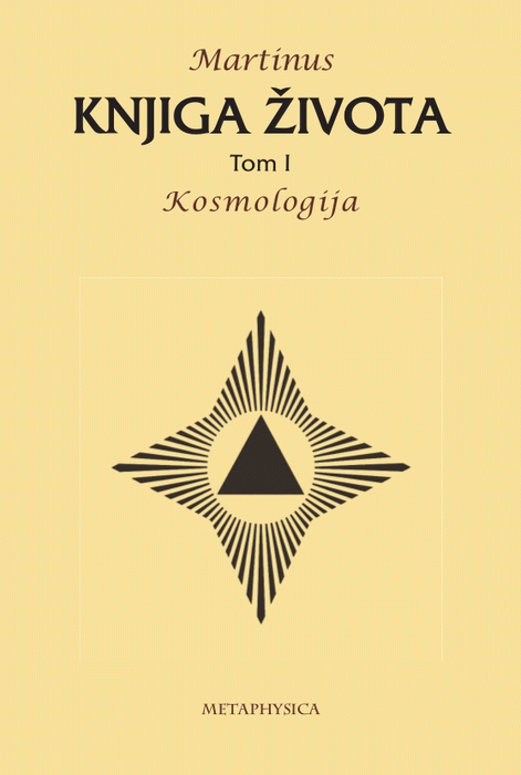 Knjiga života - Kosmologija - Tom I