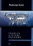Komparativna pedagogija - teorija, sistemi, reforme