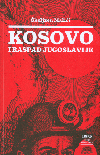 Kosovo i raspad Jugoslavije : razgovor vodio Baton Hadžiu : Škeljzen Malići