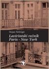 Lavirintski rečnik / Paris New York
