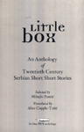 Little Box - anthology of twentieth century Serbian short short stories