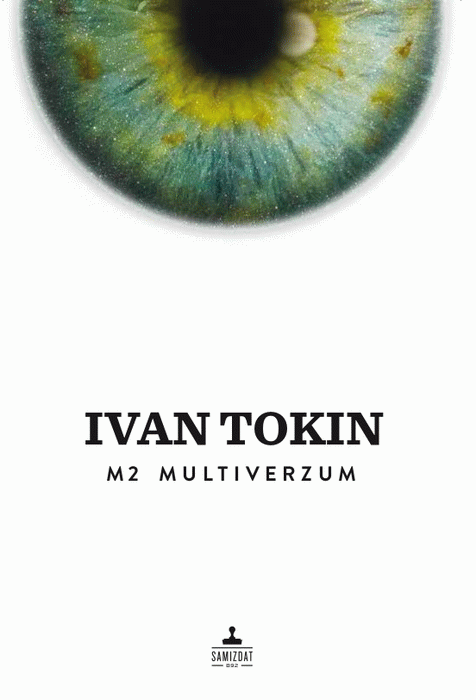 M2 Multiverzum : Ivan Tokin