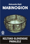 Mabinogion - keltsko-slovenske paralele
