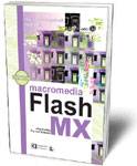 Macromedia Flash MX - Kompletan priručnik + CD