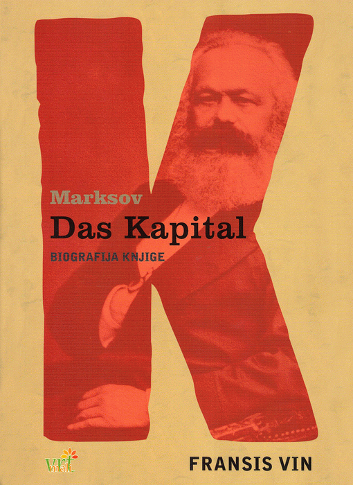Marksov Das Kapital - biografija knjige : Fransis Vin