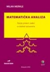 Matematička analiza - Teorija, primeri, zadaci za studente računarstva