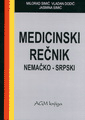 Medicinski rečnik nemačko-srpski  16000 terminoloških jedinica