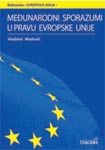 Međunarodni sporazumi u pravu Evropske unije