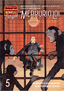 Merkurio Loi 5 Sličnost s majmunom. Horizontalni čovek