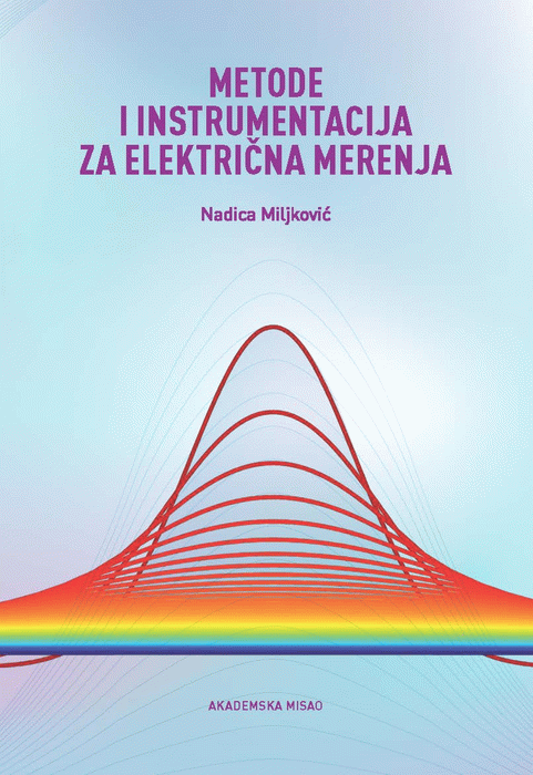 Metode i instrumentacija za električna merenja : Nadica Miljković