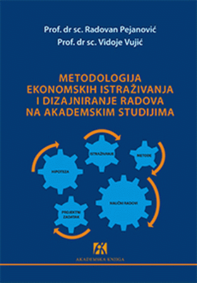 Metodologija ekonomskih istraživanja i dizajniranje radova na akademskim studijama