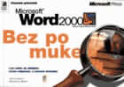 Microsoft Word 2000 - Bez po muke