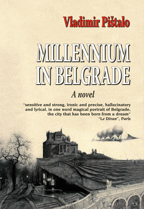 Millennium in Belgrade - a novel