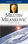 Milutin Milanković - gorostas nauke