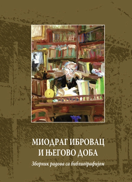Miodrag Ibrovac i njegovo doba (zbornik radova sa bibliografijom)