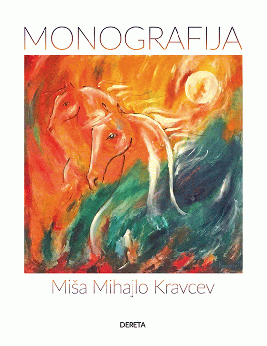 Miša Mihajlo Kravcev: monografija